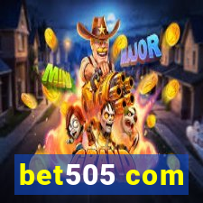 bet505 com